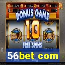 56bet com